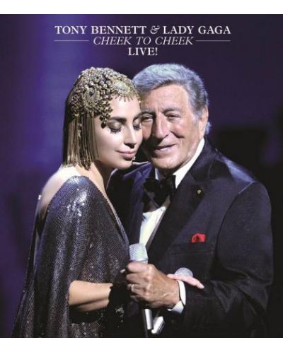 Tony Bennett, Lady Gaga - Cheek To Cheek LIVE! (DVD) - 1