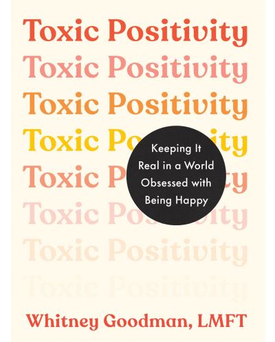 Toxic Positivity - 1