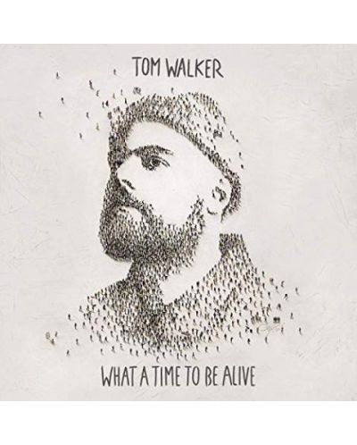 Tom Walker - What a Time To Be Alive (CD) - 1