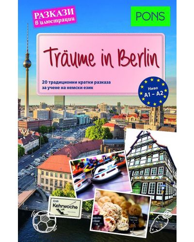 Traume in Berlin (разкази в илюстрации, A1-A2) - 1
