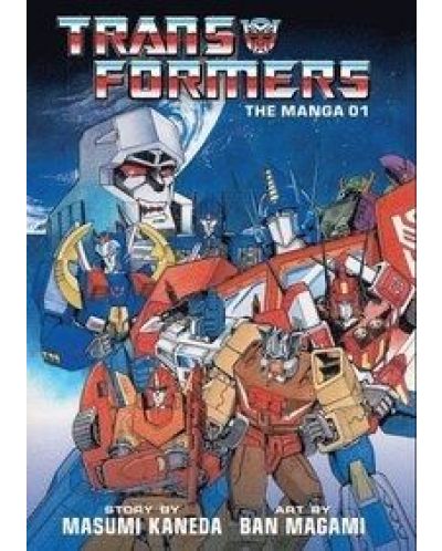 Transformers: The Manga - 1