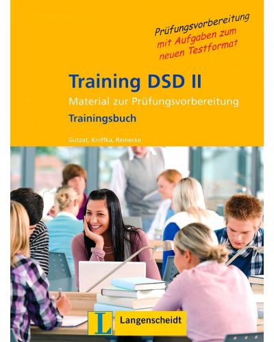 Training DSD II: Немски език - ниво В2 и С1 (помагало за изпита + CD) - 1