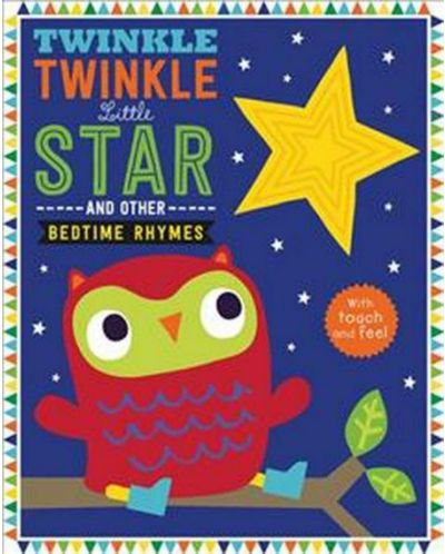 Twinkle, Twinkle Little Star and other Bedtime Rhymes