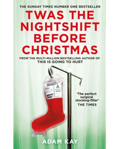Twas The Nightshift Before Christmas - 1