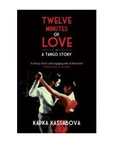 Twelve Minutes of Love : A Tango Story - 1
