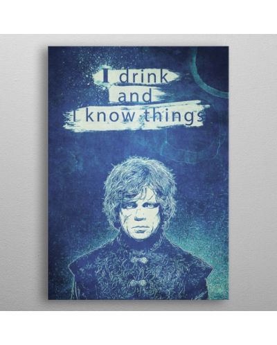 Метален постер Displate - Game of Thrones: Tyrion Lannister - 3