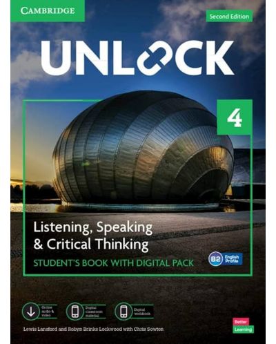 Unlock Level 4 Listening, Speaking and Critical Thinking Student's Book with Digital Pack / Английски език - ниво 4: Учебник с онлайн материали - 1