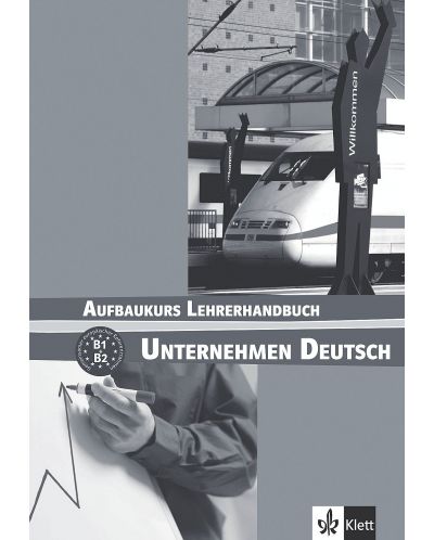 Unternehmen Deutsch Aufbaukurs Lehrerhandbuch - 1