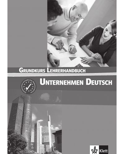 Unternehmen Deutsch Grundkurs Lehrerhandbuch - 1