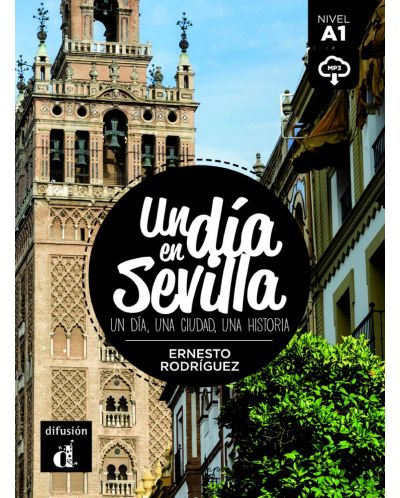 Un dia en Sevilla + mp3/download (A1) - 1