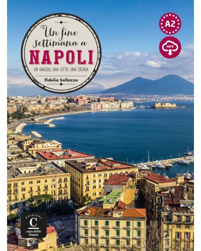 Un fine settimana a Napoli (A2) + audio MP3 descargeble - 1