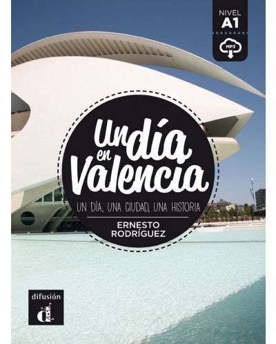 Un día en Valencia + mp3/download (A1) - 1