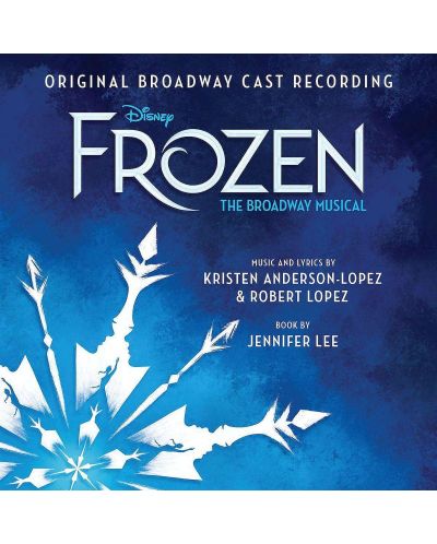 Various Artists - Frozen: The Broadway Musical (CD) - 1