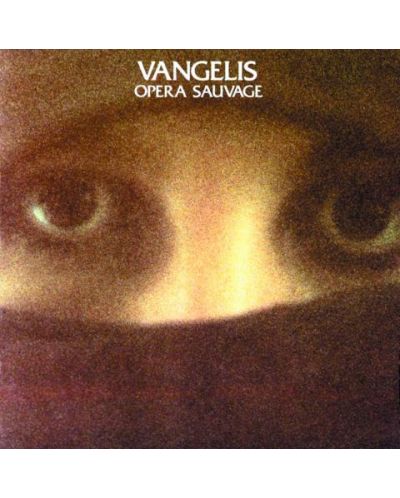 Vangelis - Opera sauvage (CD)