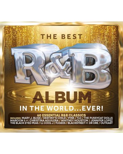 Various Artists - The Best R&B Album In The World…Ever! (3 CD) - 1