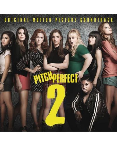 Various Artists - Pitch Perfect 2 (CD) - 1