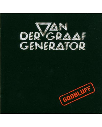 Van der Graaf Generator - Godbluff (CD) - 1