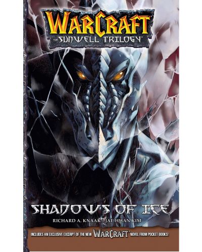 WarCraft: The Sunwell Trilogy - Shadows of Ice, Vol. 2 - 1