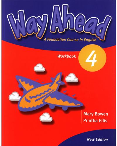 Way Ahead 4: Workbook / Английски език (Работна тетрадка) - 1