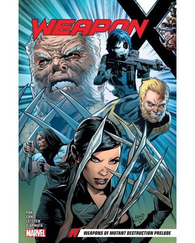 Weapon X Vol. 1 Weapons of Mutant Destruction Prelude - 1