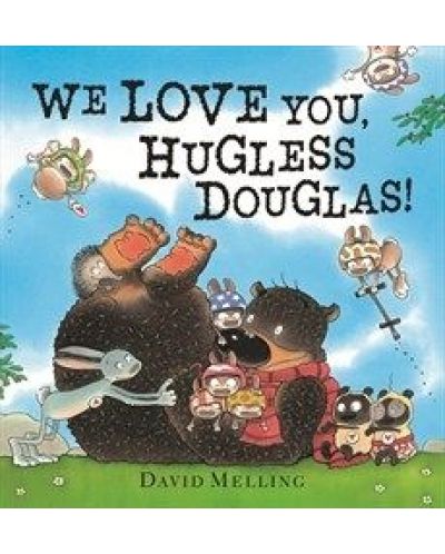 We Love You, Hugless Douglas! - 1