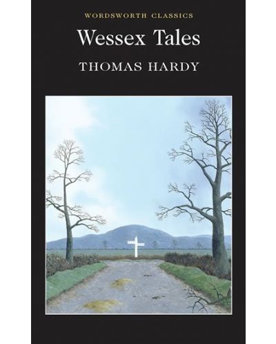 Wessex Tales - 2