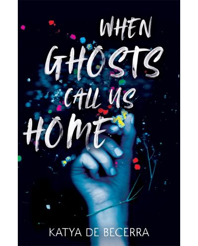 When Ghosts Call Us Home - 1