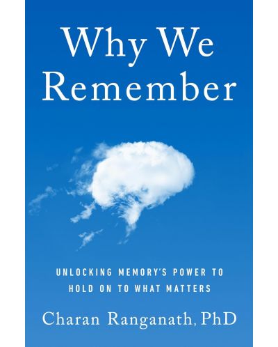 Why We Remember - 1