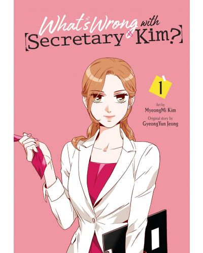 What's Wrong with Secretary Kim?, Vol. 1 - 1