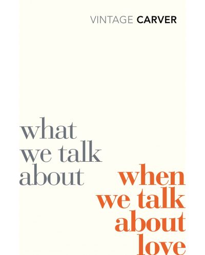 What We Talk About When We Talk About Love - 1