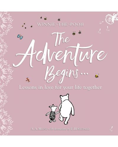 Winnie-the Pooh: The Adventure Begins... Lessons in Love for your Life Together