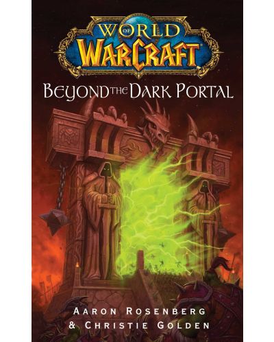 World of Warcraft: Beyond the Dark Portal - 1