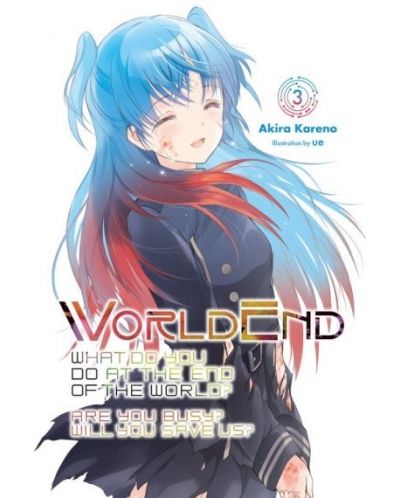 WorldEnd: What Do You Do at the End of the World? Are You Busy? Will You Save Us?, Vol. 3 - 1