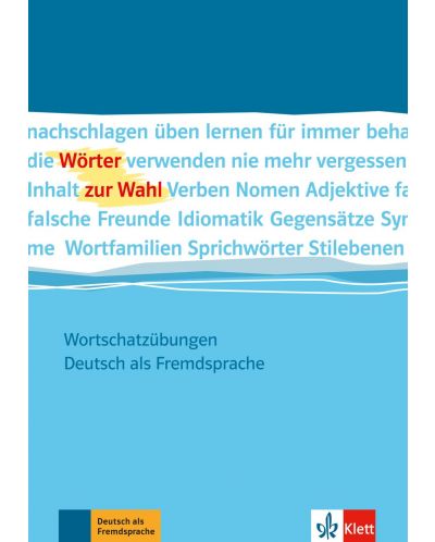 Wörter zur Wahl Wortschatzübungen Deutsch als Fremdsprache - 1