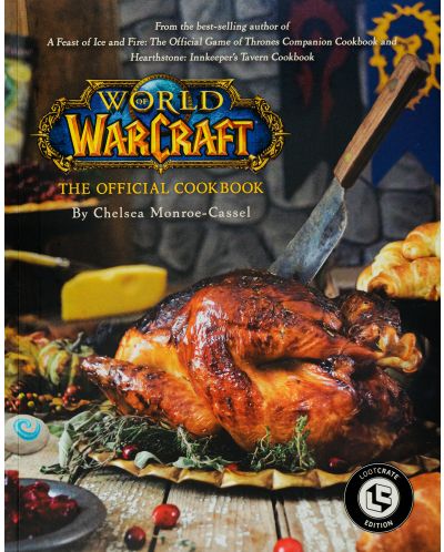 World of Warcraft: The Official Cookbook (LootCrate Edition) - 1