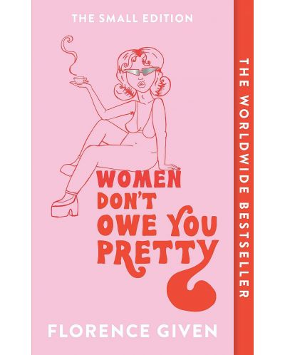 Women Don't Owe You Pretty - 1