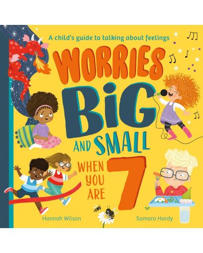 Worries Big and Small When You Are 7 - 1