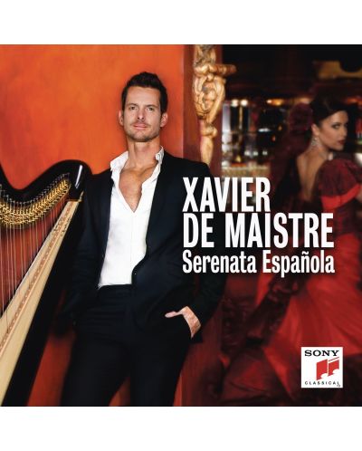 Xavier de Maistre - Serenata Española (CD) - 1