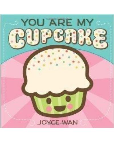You are my Cupcake/We Belong Together Flip Book
