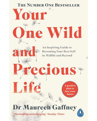 Your One Wild and Precious Life - 1
