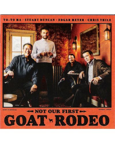 Yo-Yo Ma, Stuart Duncan, Edgar Meyer, Chris Thile - Not Our First Goat Rodeo (CD) - 1