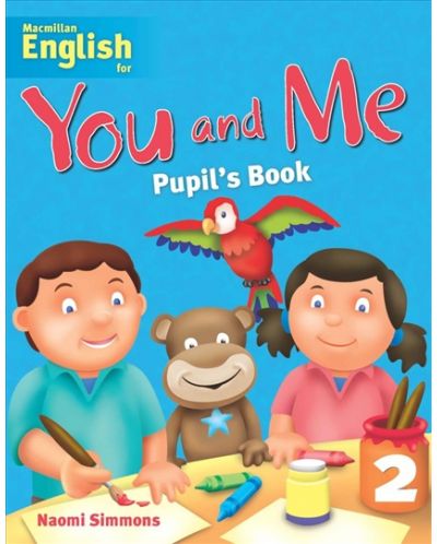 You and Me 2: Student's Book / Английски език (Учебник) - 1