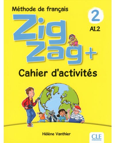 ZigZag 2 +, учебна тетрадка по френски език за 3. клас - 1