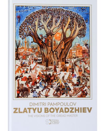 Zlatyu Boyadzhiev: The Visions of the Great Master - 1