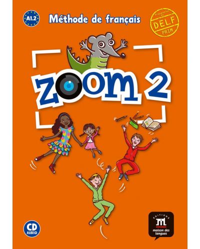 Zoom 2 Nivel A1.2 Libro del alumno + CD - 1