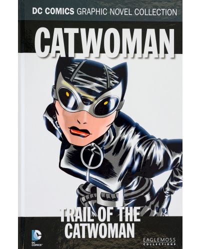 Catwoman: The Trail of Catwoman (DC Comics Graphic Novel Collection) - 1