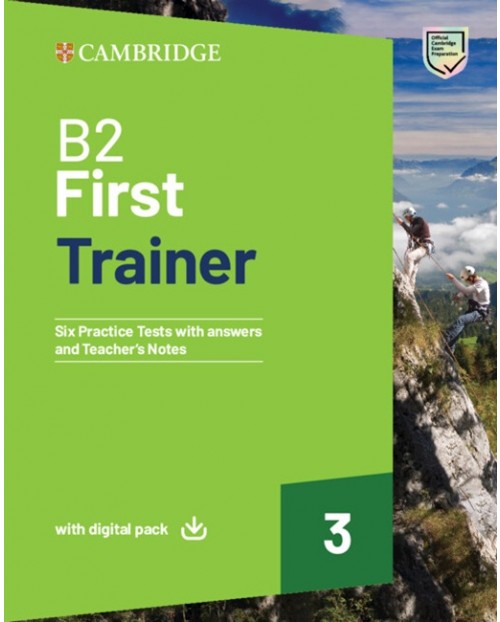 B2 First Trainer 3 Trainer with Answers with Digital Pack / Английски ...