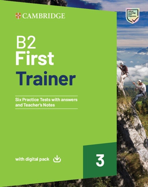 B2 First Trainer 3 Trainer with Answers with Digital Pack / Английски ...