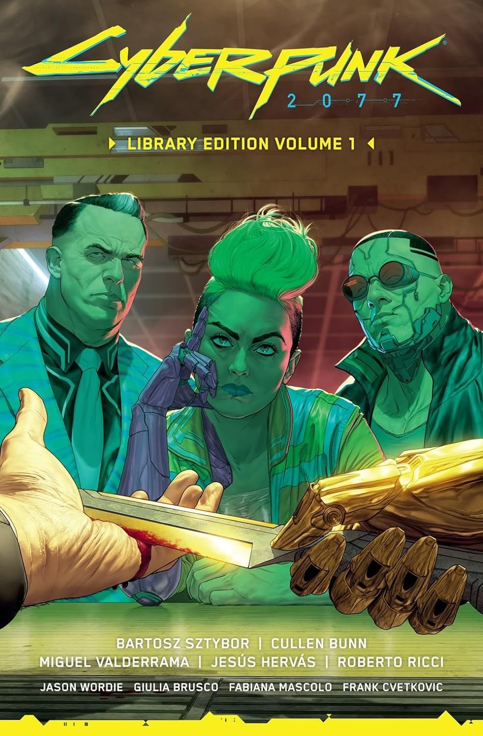 Cyberpunk 2077, Vol. 1 (Library Edition) | Bartosz Sztybor, Cullen Bunn ...