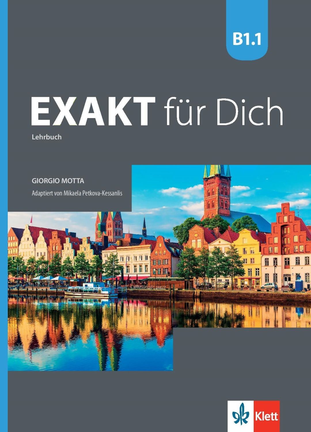 Exakt fur dich BG B1.1: Kursbuch / Немски език - 8. клас (интензивен